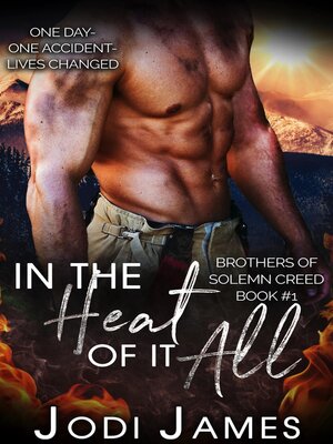 cover image of In the Heat of It All